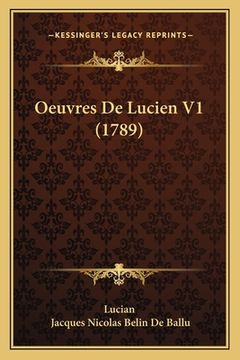 portada Oeuvres De Lucien V1 (1789) (en Francés)