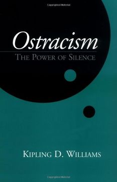 portada Ostracism: The Power of Silence (Emotions and Social Behavior) (en Inglés)