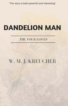 portada Dandelion Man: the four loves