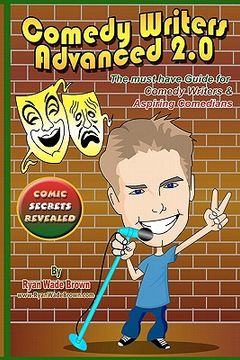portada comedy writers advanced 2.0 - comic secrets revealed (in English)