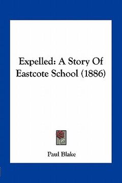 portada expelled: a story of eastcote school (1886)