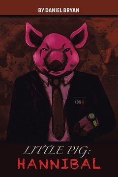 portada Little Pig: Hannibal (en Inglés)
