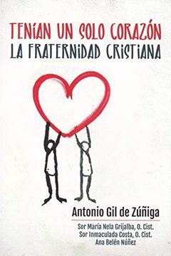 portada Tenian un Solo Corazon Fraternidad Cristiana