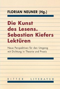 portada Die Kunst des Lesens. Sebastian Kiefers Lektüren (in German)