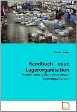 portada Handbuch - neue Lagerorganisation: Prozess zum Aufbau einer neuen Lagerorganisation