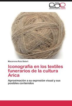 portada Iconografía en los Textiles Funerarios de la Cultura Arica