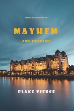 portada Mayhem (and Herring) (A European Voyage Cozy Mystery-Book 6)