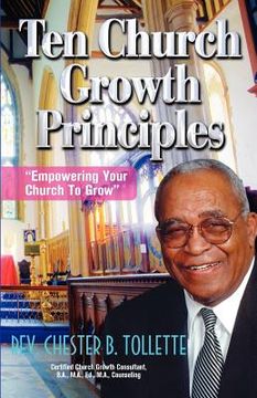 portada ten church growth principles " empowering your church to grow" (en Inglés)