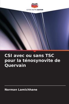 portada CSI avec ou sans TSC pour la ténosynovite de Quervain (en Francés)