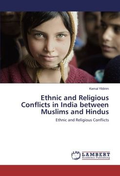 portada Ethnic and Religious Conflicts in India between Muslims and Hindus: Ethnic and Religious Conflicts