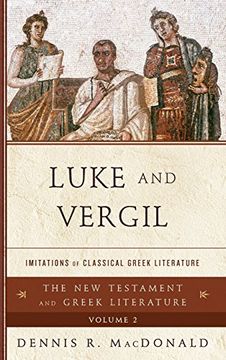 portada Luke and Vergil: Imitations of Classical Greek Literature (The new Testament and Greek Literature) (en Inglés)