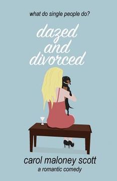 portada Dazed and Divorced (in English)