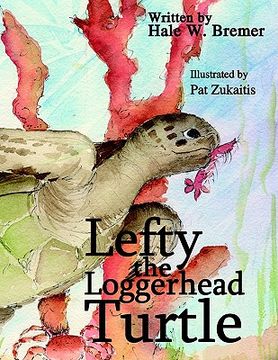 portada lefty the loggerhead turtle (in English)