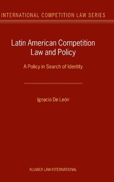 portada Latin American Competition Law and Policy: A Policy in Search of Identity (International Competition Law Series Set)