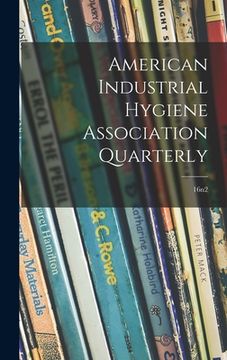 portada American Industrial Hygiene Association Quarterly; 16n2