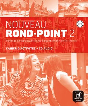 portada Nouveau Rond-Point. B1. Con E-Book. Con Espansione Online. Con cd. Per le Scuole Superiori: Nouveau Rond-Point 2 - Cahier D'exercices + cd (Fle- Texto Frances) (in French)