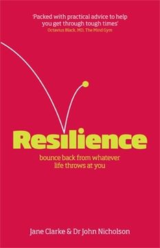 Resilience: Bounce Back from Whatever Life Throws at You (en Inglés)
