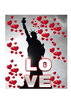 portada Statue of Liberty Valentine's Heart Creative Blank Love Journal (en Inglés)