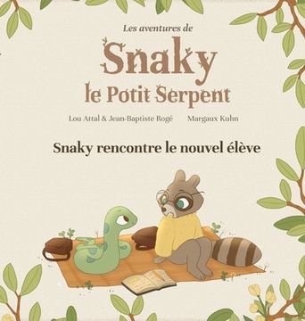portada Snaky rencontre le nouvel élève (en Francés)