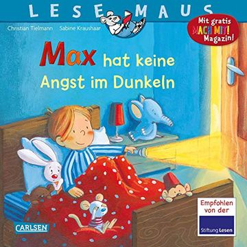 portada Lesemaus 5: Max hat Keine Angst im Dunkeln (5) (in German)