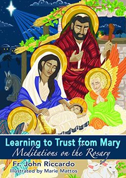 portada Learning to Trust From Mary: Meditations on the Rosary 