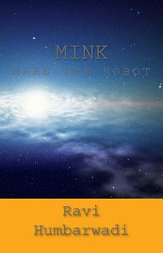 portada Mink: Mars The Robot (en Inglés)