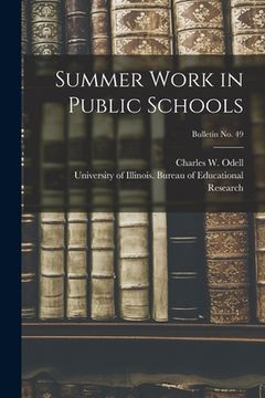 portada Summer Work in Public Schools; bulletin No. 49 (en Inglés)