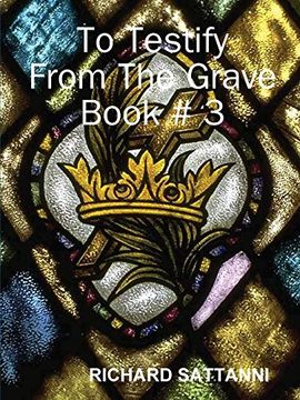 portada To Testify From the Grave Book # 3 