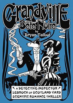 portada Grandville Bete Noire (Grandville Series)