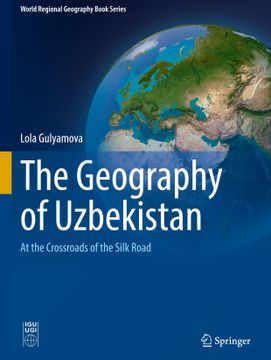 portada The Geography of Uzbekistan: At the Crossroads of the Silk Road (en Inglés)