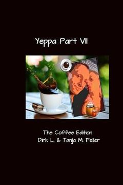 portada Yeppa Part VII: The Coffee Edition (en Inglés)