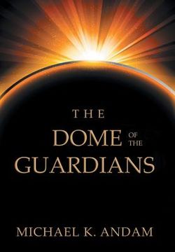 portada The Dome of the Guardians (en Inglés)