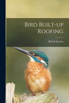 portada Bird Built-up Roofing (en Inglés)
