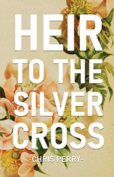 portada Heir to the Silver Cross (en Inglés)