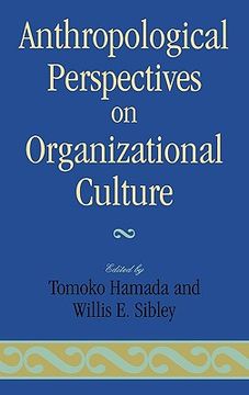 portada anthropological perspectives on organizational culture (in English)