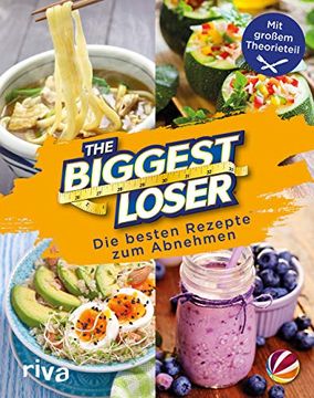 portada The Biggest Loser: Die Besten Rezepte zum Abnehmen (en Alemán)