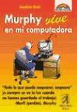 portada Murphy Vive En Mi Computadora