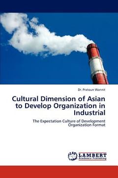 portada cultural dimension of asian to develop organization in industrial (in English)