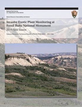 portada Invasive Exotic Plant Monitoring at Fossil Butte National Monument: 2010 Field Season (en Inglés)