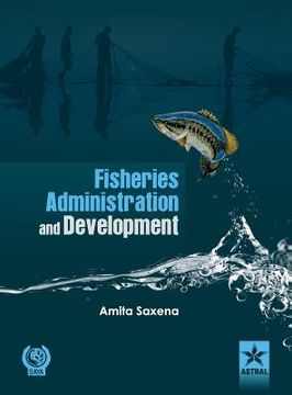 portada Fisheries Administration and Development (en Inglés)