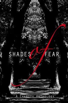portada Shades of Fear: A Charity Anthology (en Inglés)