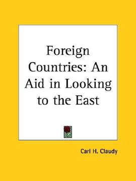 portada foreign countries: an aid in looking to the east