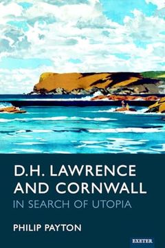 portada D. H. Lawrence and Cornwall: In Search of Utopia (en Inglés)