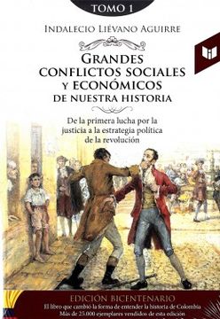 portada Grandes Conflictos Sociales  y Economicos de Nuestra Historia Tomo 1