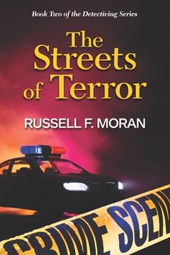 portada The Streets of Terror: Book 2, Detectiving Series (en Inglés)
