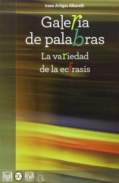 portada Galería de Palabras. La Variedad de la Ecfrasis. (in Spanish)