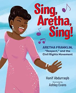 portada Sing, Aretha, Sing! Aretha Franklin,Respect, and the Civil Rights Movement 