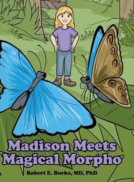 portada Madison Meets Magical Morpho (en Inglés)