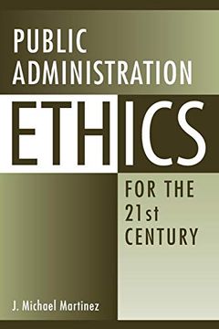 portada Public Administration Ethics for the 21St Century (en Inglés)