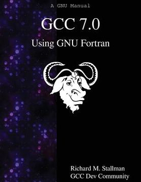 portada GCC 7.0 Using GNU Fortran (en Inglés)